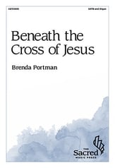 Beneath the Cross of Jesus SATB choral sheet music cover